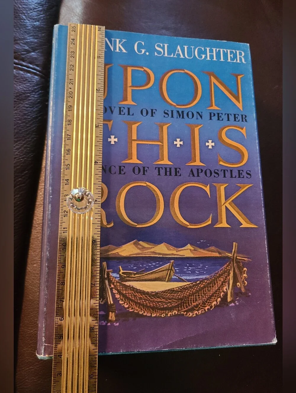 Upon This Rock Frank G Slaughter 1963 Hardcover First Edition Dust Jacket VG